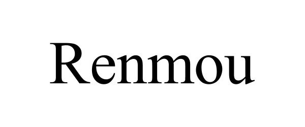  RENMOU