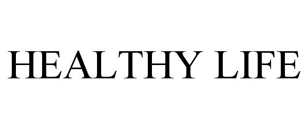 HEALTHY LIFE