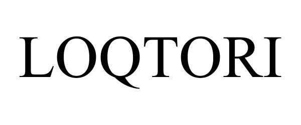 Trademark Logo LOQTORI
