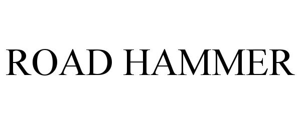 Trademark Logo ROAD HAMMER