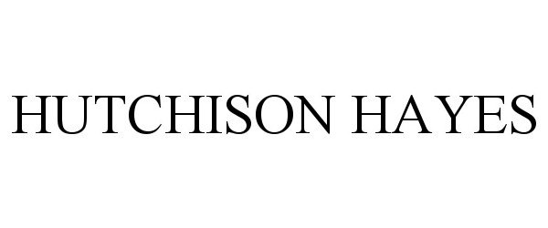  HUTCHISON HAYES