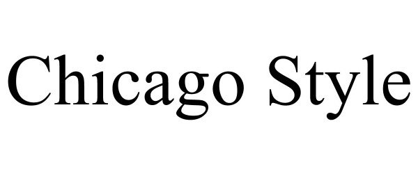  CHICAGO STYLE