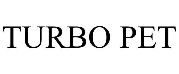 Trademark Logo TURBO PET