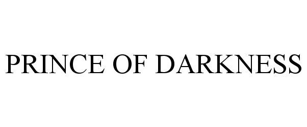 Trademark Logo PRINCE OF DARKNESS