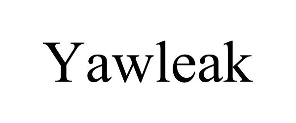 Trademark Logo YAWLEAK