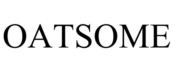 Trademark Logo OATSOME