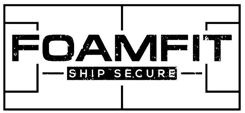 Trademark Logo FOAMFIT SHIP SECURE