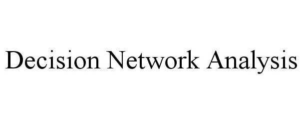 Trademark Logo DECISION NETWORK ANALYSIS