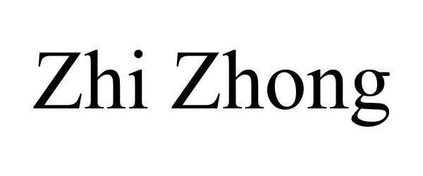  ZHI ZHONG