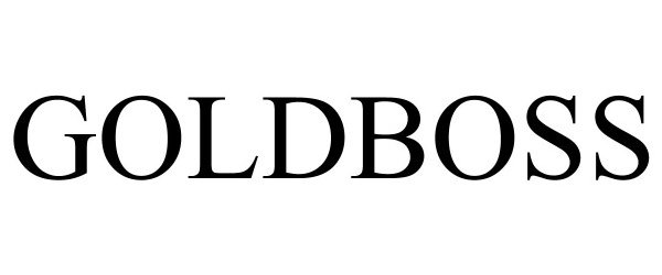 Trademark Logo GOLDBOSS