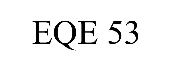  EQE 53