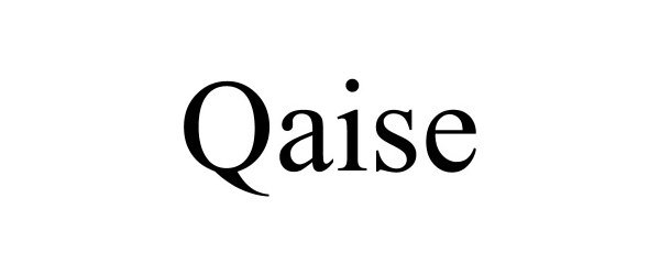 Trademark Logo QAISE