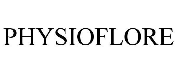 Trademark Logo PHYSIOFLORE