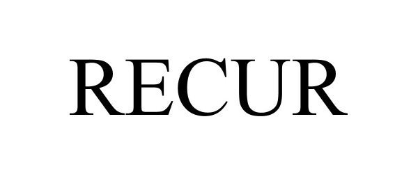 Trademark Logo RECUR