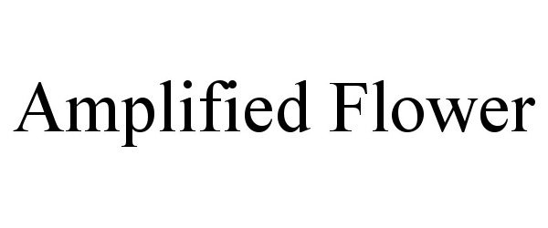 Trademark Logo AMPLIFIED FLOWER
