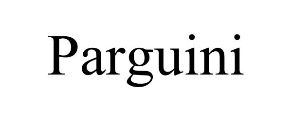 Trademark Logo PARGUINI