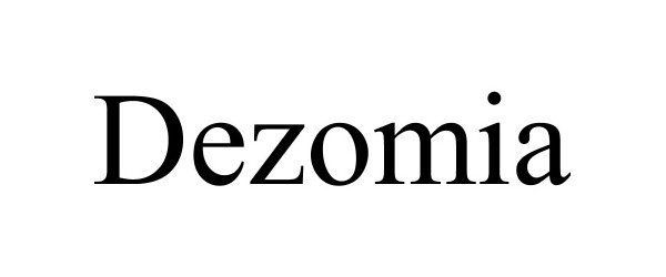 Trademark Logo DEZOMIA