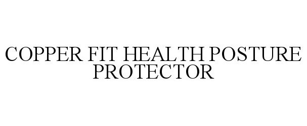  COPPER FIT HEALTH POSTURE PROTECTOR