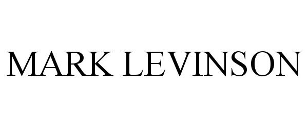 Trademark Logo MARK LEVINSON