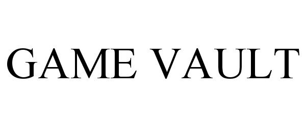 Trademark Logo GAME VAULT