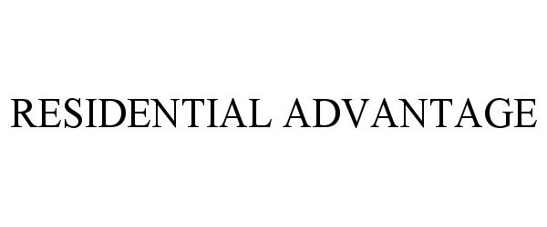 Trademark Logo RESIDENTIAL ADVANTAGE