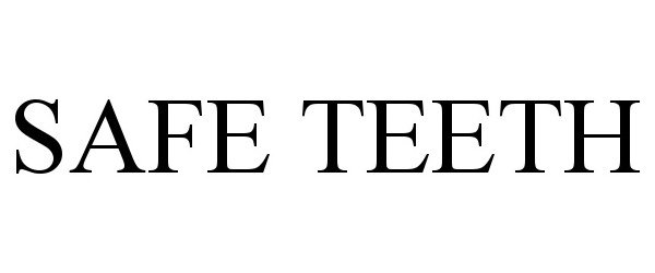 Trademark Logo SAFE TEETH