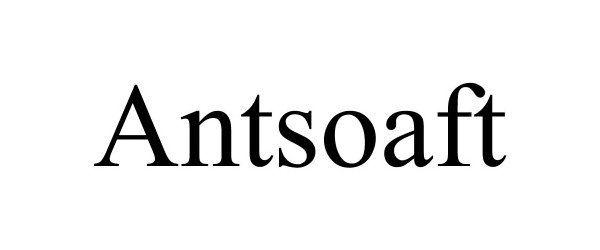 Trademark Logo ANTSOAFT