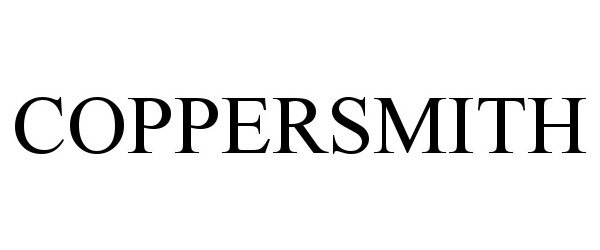 Trademark Logo COPPERSMITH