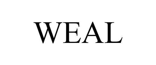 Trademark Logo WEAL