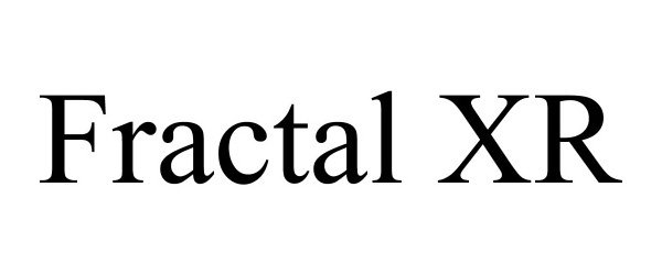 FRACTAL XR