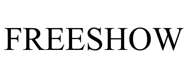 Trademark Logo FREESHOW