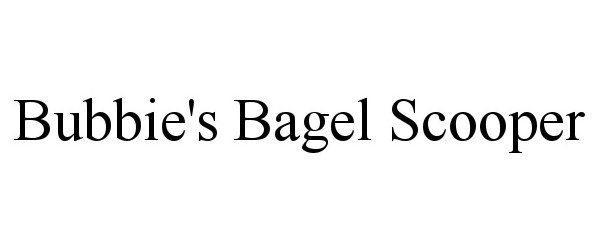  BUBBIE'S BAGEL SCOOPER