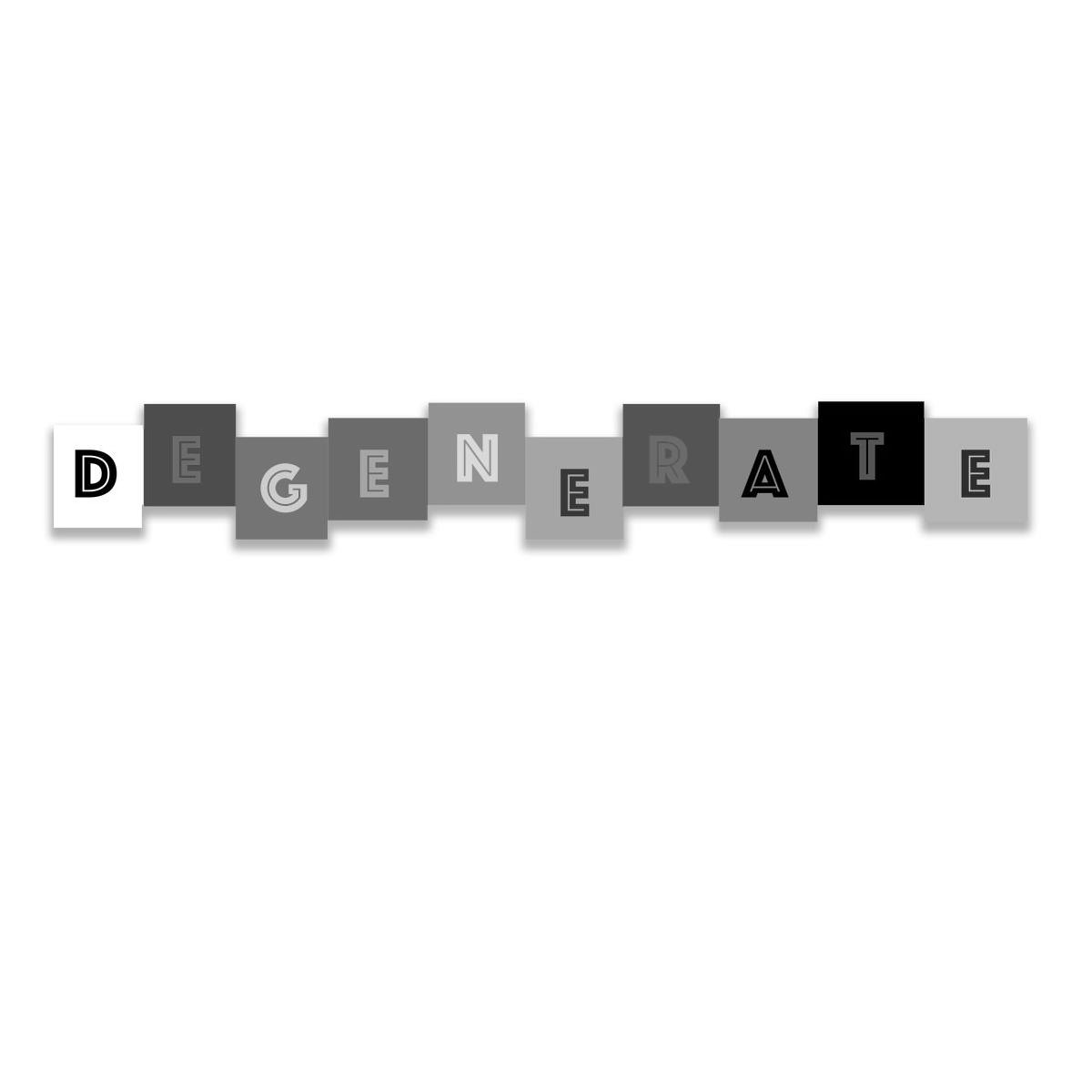 Trademark Logo DEGENERATE