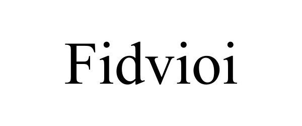 Trademark Logo FIDVIOI