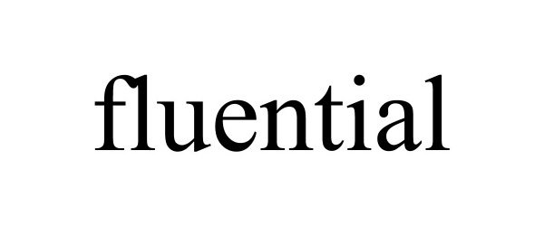 FLUENTIAL - Fluential, LLC Trademark Registration