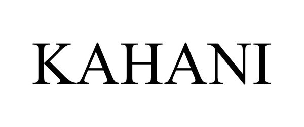 Trademark Logo KAHANI