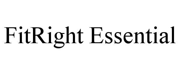 Trademark Logo FITRIGHT ESSENTIAL