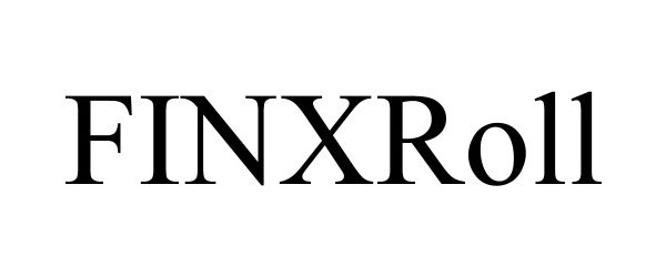 Trademark Logo FINXROLL