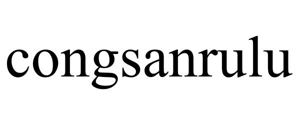 Trademark Logo CONGSANRULU