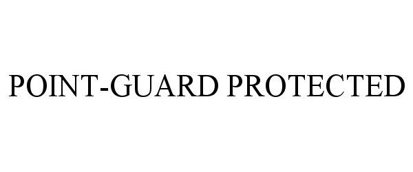 POINT-GUARD PROTECTED