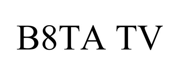  B8TA TV