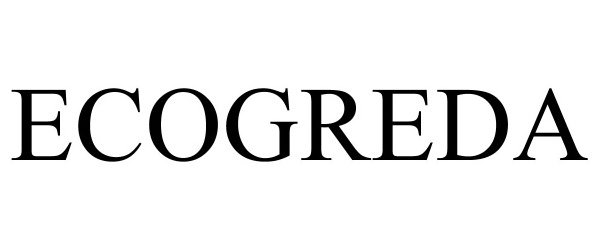 Trademark Logo ECOGREDA