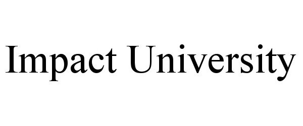 IMPACT UNIVERSITY