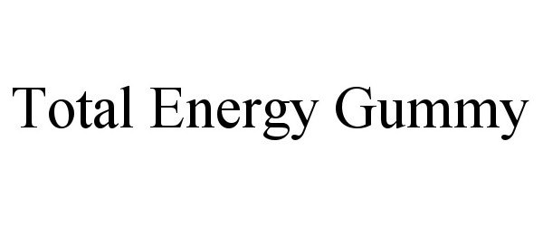 Trademark Logo TOTAL ENERGY GUMMY