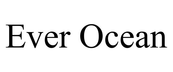 Trademark Logo EVER OCEAN