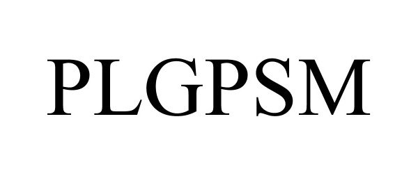 Trademark Logo PLGPSM