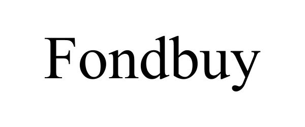 Trademark Logo FONDBUY