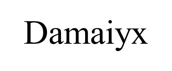  DAMAIYX