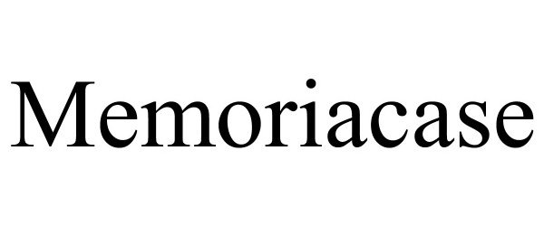 Trademark Logo MEMORIACASE