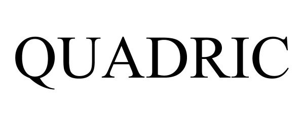 Trademark Logo QUADRIC